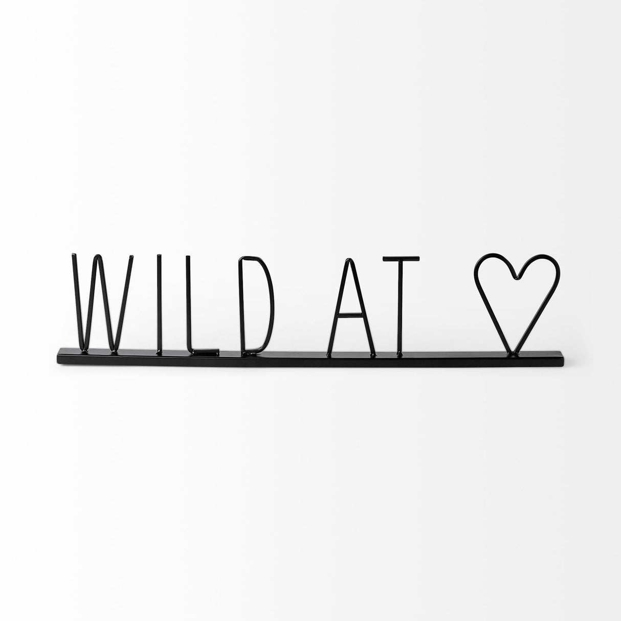 Wild at Heart 24L x 1W Black Metal Sign by Mercana at Eve Furniture