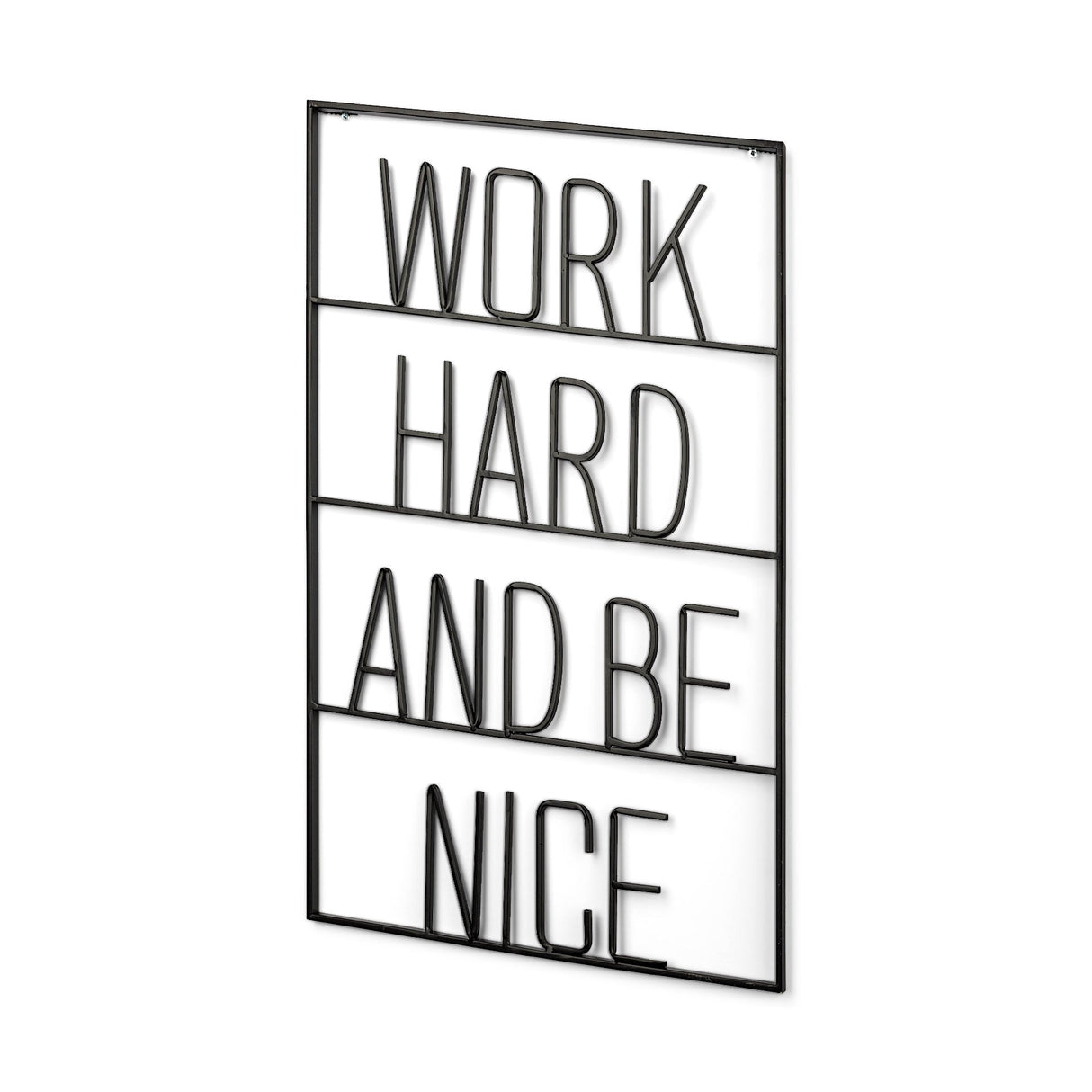 Work Hard and Be Nice Sign by Mercana at Eve Furniture