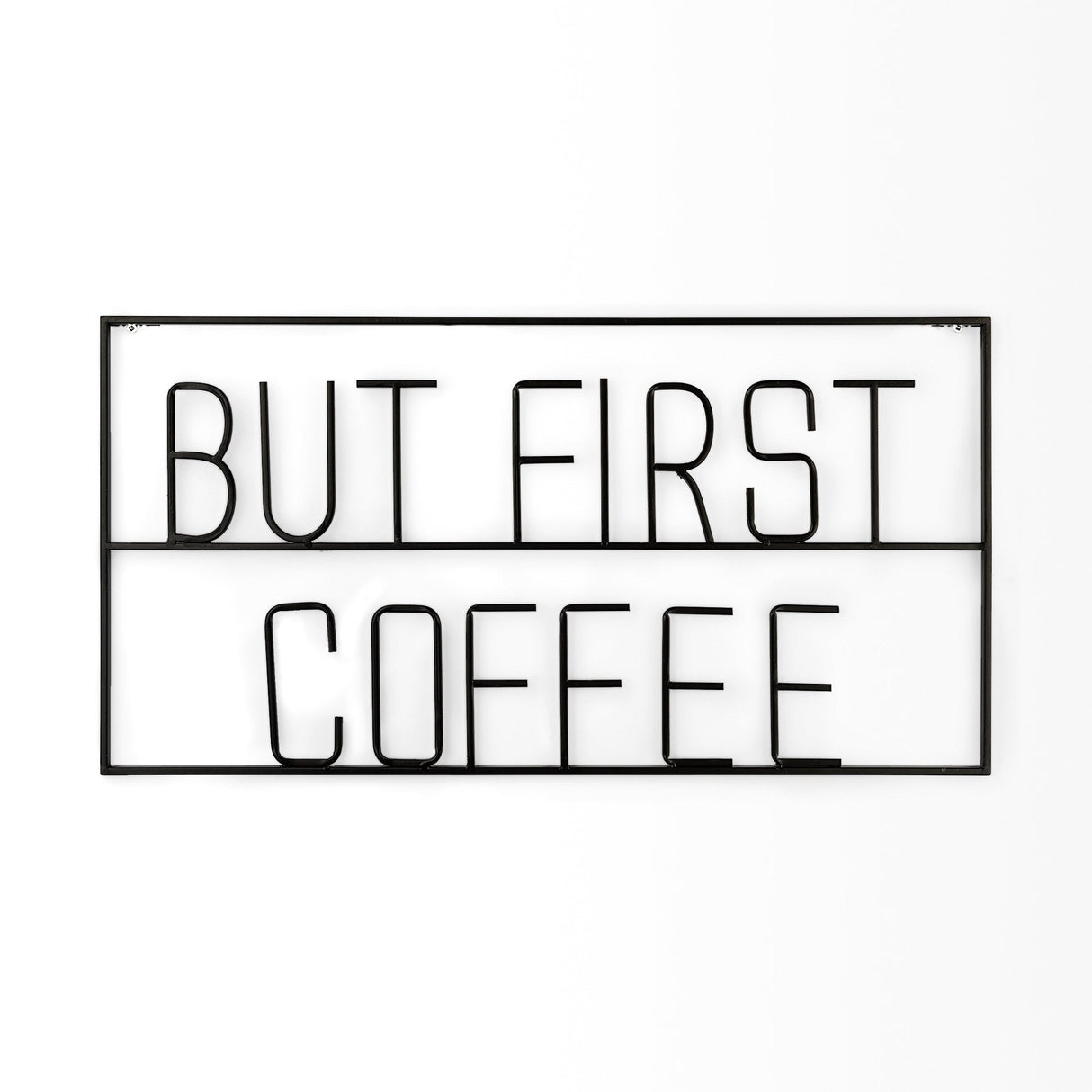 But First Coffee Sign by Mercana at Eve Furniture