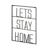 Let's Stay Home Sign by Mercana at Eve Furniture