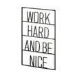 Work Hard and Be Nice Sign by Mercana at Eve Furniture